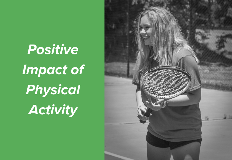 Positive Impact of Physical Activity