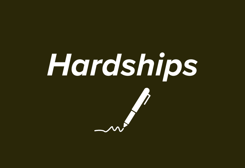 Hardships